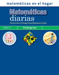 Everyday Mathematics, Grade K, Mathematics at Home Book 1/Matemáticas en el hogar, Libro 1