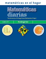 Everyday Mathematics, Grade K, Mathematics at Home Book 3/Matemáticas en el hogar, Libro 3