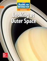 Reading for Information, On Level Student Reader, Earth - Looking at Outer Space, Grade 3