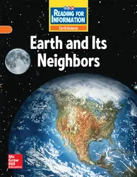 Reading for Information, Approaching Student Reader, Earth - Earth and Its Neighbors, Grade 5