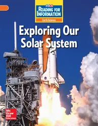 Reading for Information, Above Student Reader, Earth - Exploring Our Solar System, Grade 5