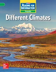 Reading for Information, Above Student Reader, Geography - Different Climates, Grade 3