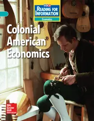 Reading for Information, On Level Student Reader, Economics - Colonial American Economics, Grade 5