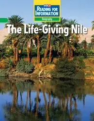 Reading for Information, Approaching Student Reader, Geography - The Life-Giving Nile, Grade 6