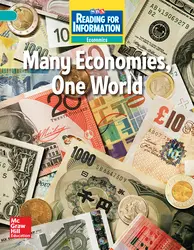 Reading for Information, Above Student Reader, Economics - Many Economies, One World, Grade 6