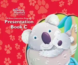 Reading Mastery Reading/Literature Strand Grade K, Presentation Book C