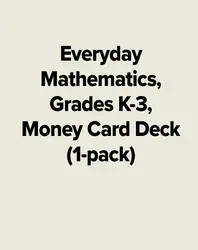 Everyday Mathematics, Grades K-3, Money Card Deck (1-pack)
