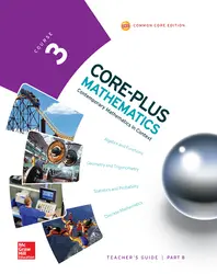 Core-Plus Mathematics, Course 3, Teacher Guide, Volume B