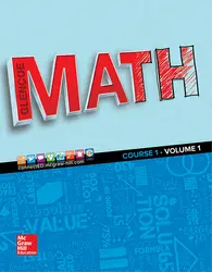 Glencoe Math 2016, Course 1 Student Edition, Volume 1