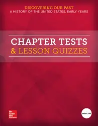 Discovering Our Past: A History of the United States-Early Years, Chapter Tests & Lesson Quizzes
