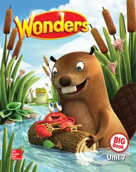 Wonders Reading/Writing Workshop Big Book, Volume 7, Grade K