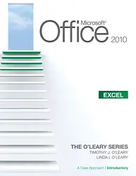 Microsoft® Office Excel 2010: A Case Approach, Introductory