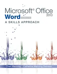 Microsoft Office Word 2013: A Skills Approach, Complete
