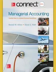 Connect 1-Semester Online Access for Managerial Accounting: Creating Value in a Dynamic Business Environment
