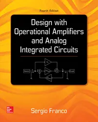 Design With Operational Amplifiers And Analog Integrated Circuits