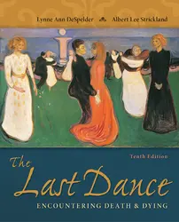 The Last Dance: Encountering Death and Dying