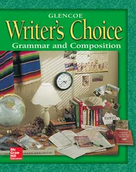 Writer's Choice: Grammar and Composition, Grade 8, Student Edition