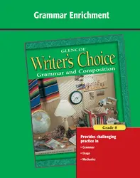Writer's Choice, Grade 8, Grammar Enrichment