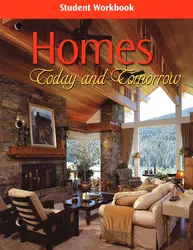 Homes: Today & Tomorrow, Student Workbook