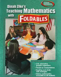 Dinah Zike's Teaching Mathematics with Foldables