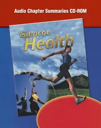 Glencoe Health, Audio Chapter Summaries CD-ROM (English)