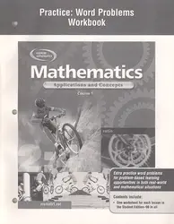 Mathematics: Applications and Concepts, Course 1, Practice: Word Problems Workbook