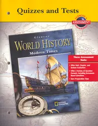 Glencoe World History Modern Times, Quizzes and Tests