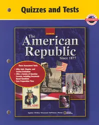 The American Republic Since 1877, Quizzes and Tests