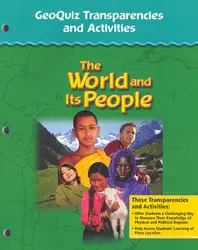 The World and Its People: Western Hemisphere, Europe, and Russia, GeoQuiz Transparencies, Strategies and Activities