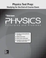 Glencoe Physics: Principles & Problems, Studying for the End of Course Exam, Student Edition