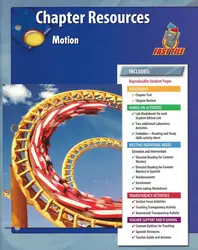 Glencoe Physical iScience, Grade 8, Chapter Fast File: Motion