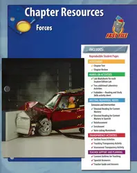 Glencoe Physical iScience, Grade 8, Chapter Fast File: Forces