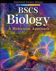 BSCS Biology: A Molecular Approach, Teacher Edition
