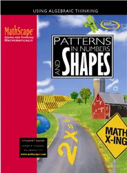 MathScape: Seeing and Thinking Mathematically, Course 1, Patterns in Numbers and Shapes, Student Guide