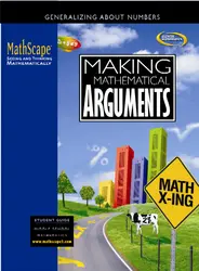MathScape: Seeing and Thinking Mathematically, Course 2, Making Mathematical Arguments, Student Guide