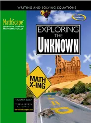 MathScape: Seeing and Thinking Mathematically, Course 3, Exploring the Unknown, Student Guide