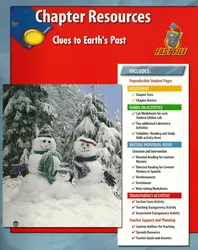 Glencoe Earth Science, Grade 6, Chapter Fast Files: Clues to Earth's Past
