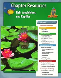 Glencoe Life iScience, Fish, Amphibians, and Reptiles Chapter Fast Files
