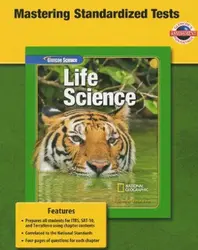 Glencoe Life iScience, Grade 7, Mastering Standardized Tests, Student Edition