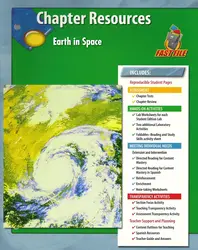 Glencoe iScience, Level Green, Grade 7, Chapter Fast Files: Earth in Space