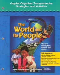 The World and Its People: Western Hemisphere, Europe, and Russia, Graphic Organizer Transparencies, Strategies, and Activities