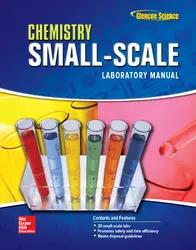 Chemistry: Matter & Change, Small Scale Laboratory Manual, Student Edition