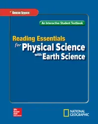 Glencoe Physical iScience with Earth iScience, Grade 8, Reading Essentials, Student Edition