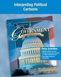 United States Government: Democracy in Action, Interpreting Political Cartoons