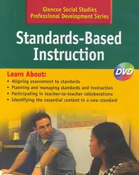 Social Studies Grades 6-12 Professional Development Series, Standards-Based Instruction DVD