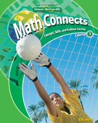 Math Connects: Concepts, Skills, and Problem Solving, Course 3, Teacher Wraparound Edition, Volume 1