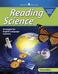 Reading Science: Intermediate, Annotated Teacher Edition