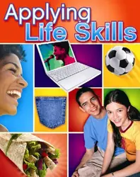 Applying Life Skills, Student Activity Manual, Teacher Annotated Edition