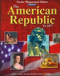 The American Republic to 1877, Teacher Wraparound Edition