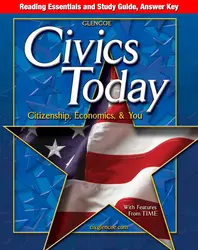 Civics Today: Citizenship, Economics, & You, Reading Essentials and Study Guide, Answer Key